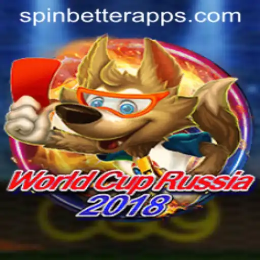 WorldCupRussia2018: An Intriguing Digital Game Fusion with SpinBetter
