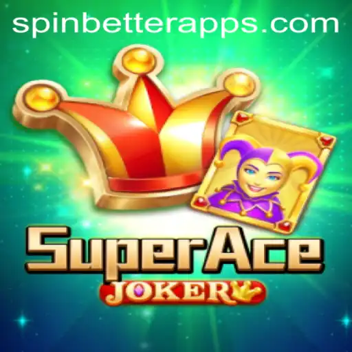 Exploring SuperAceJoker: A Mesmerizing Journey into SpinBetter